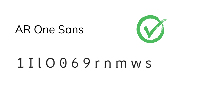 Es sind die Buchstaben 1 I l O 0 6 9 r n m w s abgebilddet in der Schrift AR One Sans.