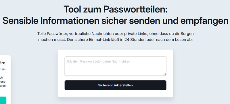 Ein Ausschnitt aus einer Website, der ein Tool zeigt, dass zum sicheren Teilen von Passwörter genutzt werden kann.